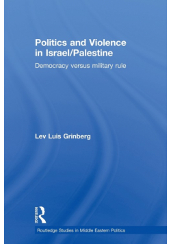 Politics and Violence in Israel/Palestine