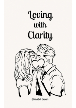 Loving with Clarity