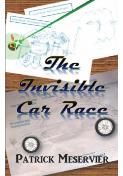 The Invisible Car Race