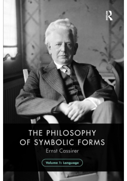 The Philosophy of Symbolic Forms, Volume 1