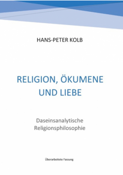 Religion, Ökumene und Liebe