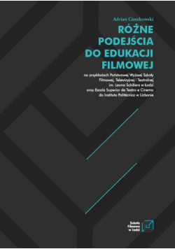 Różne Podejścia Do Edukacji Filmowej