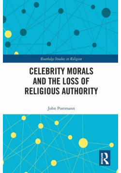 Celebrity Morals and the Loss of Religious Authority