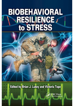 Biobehavioral Resilience to Stress