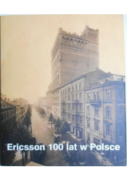 Ericsson 100 lat w Polsce