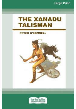 The Xanadu Talisman (Large Print 16pt)