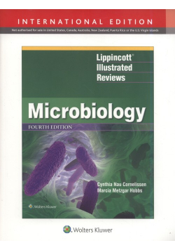 Lippincott Illustrated Reviews: Microbiology 4e