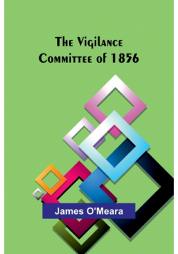 The Vigilance Committee of 1856