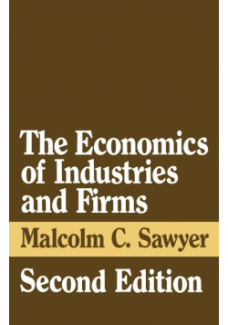 The Economics of Industries and Firms