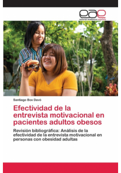 Efectividad de la entrevista motivacional en pacientes adultos obesos