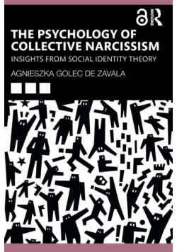 The Psychology of Collective Narcissism