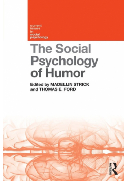 The Social Psychology of Humor