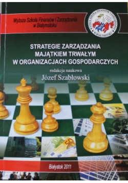 Strategie zarządzania majątkiem trwałym w organizacjach gospodarczych