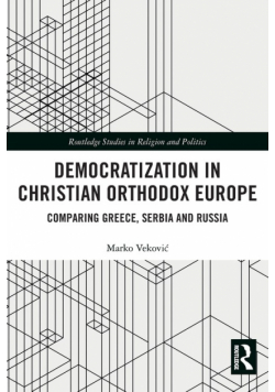 Democratization in Christian Orthodox Europe