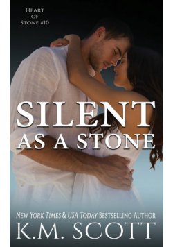 Silent As A Stone