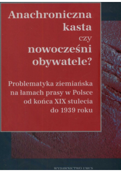 Maj Mich - Anachroniczna kasta czy nowocześni obywatele?