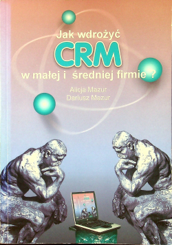Mazur Jak wdrożyć CRM w małej i średniej firmie