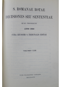 S Romanae Rotae Decisiones seu sententiae Volumen XXII 1930 r