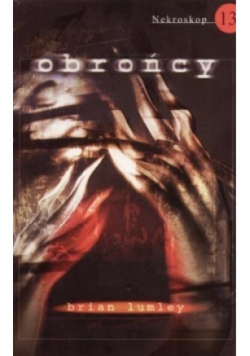 Nekroskop Tom 13 Obrońcy