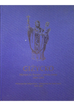 Giżycko  Milenium św Brunona patrona miasta 1009 - 2009