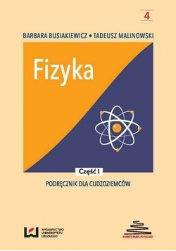 Fizyka. Podręcznik dla cudzoziemców T.1