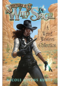 Sisters of the Wild Sage