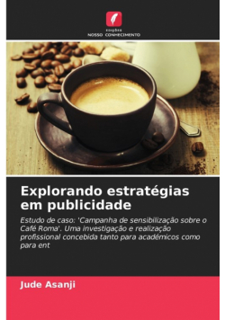 Explorando estratégias em publicidade