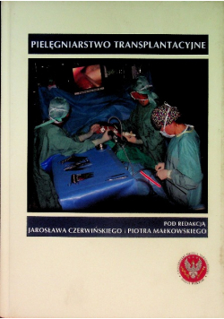 Pielęgniarstwo transplantacyjne