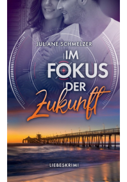 Im Fokus der Zukunft