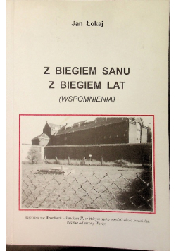 Z biegiem Sanu, z biegiem lat