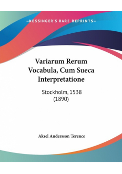 Variarum Rerum Vocabula, Cum Sueca Interpretatione