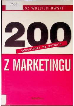 200 odpowiedzi na pytania z marketingu