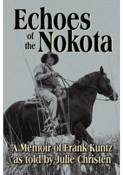 Echoes of the Nokota®