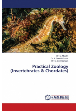Practical Zoology (Invertebrates & Chordates)