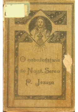 O Nabożeństwie do Najsłodszego Serca Pana Jezusa 1903 r.