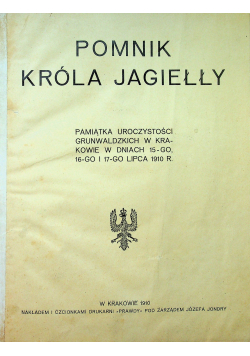 Pomnik Króla Jagiełły 1910 r