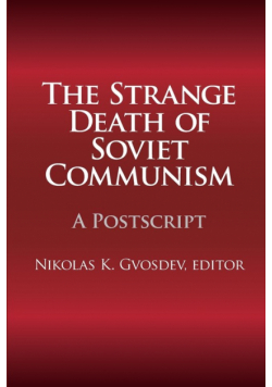 The Strange Death of Soviet Communism