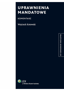 Uprawnienia mandatowe Komentarz