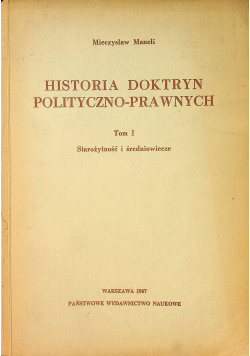 Historia doktryn polityczno - prawnych Tom I