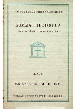 Summa Theologica Band 5 Das Werk der Sechs Tage 1934 r.
