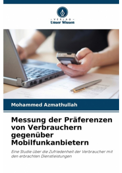Messung der Präferenzen von Verbrauchern gegenüber Mobilfunkanbietern