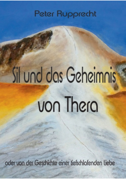 Sil und das Geheimnis von Thera