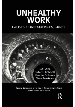 Unhealthy Work