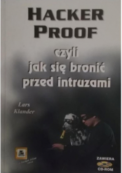 Hacker proof czyli jak się bronić przed intruzami