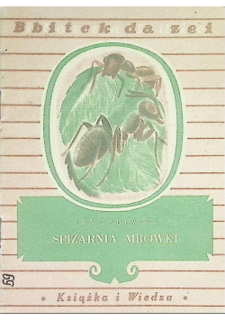 Spiżarnia mrówki