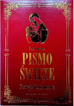 Ilustrowane Pismo Święte Nowego Testamentu