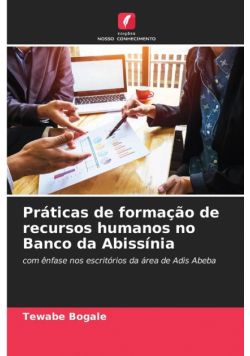 Práticas de formação de recursos humanos no Banco da Abissínia