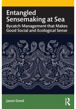 Entangled Sensemaking at Sea