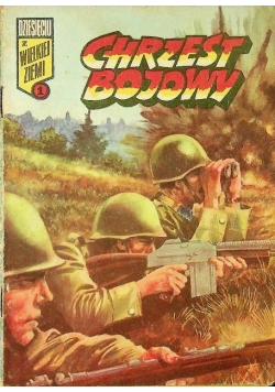 Dziesięciu z Wielkiej Ziemi Nr 1  Chrzest Bojowy