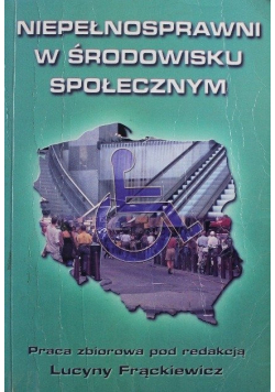 Niepełnosprawni w środowisku społecznym